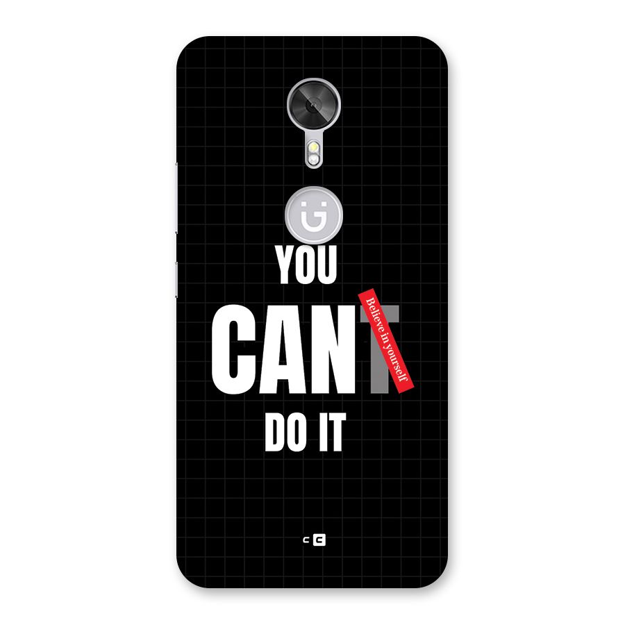 You Can Do It Back Case for Gionee A1