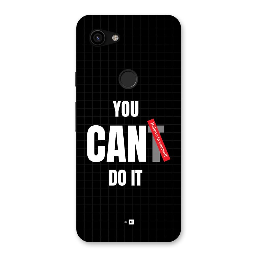 You Can Do It Back Case for Google Pixel 3a