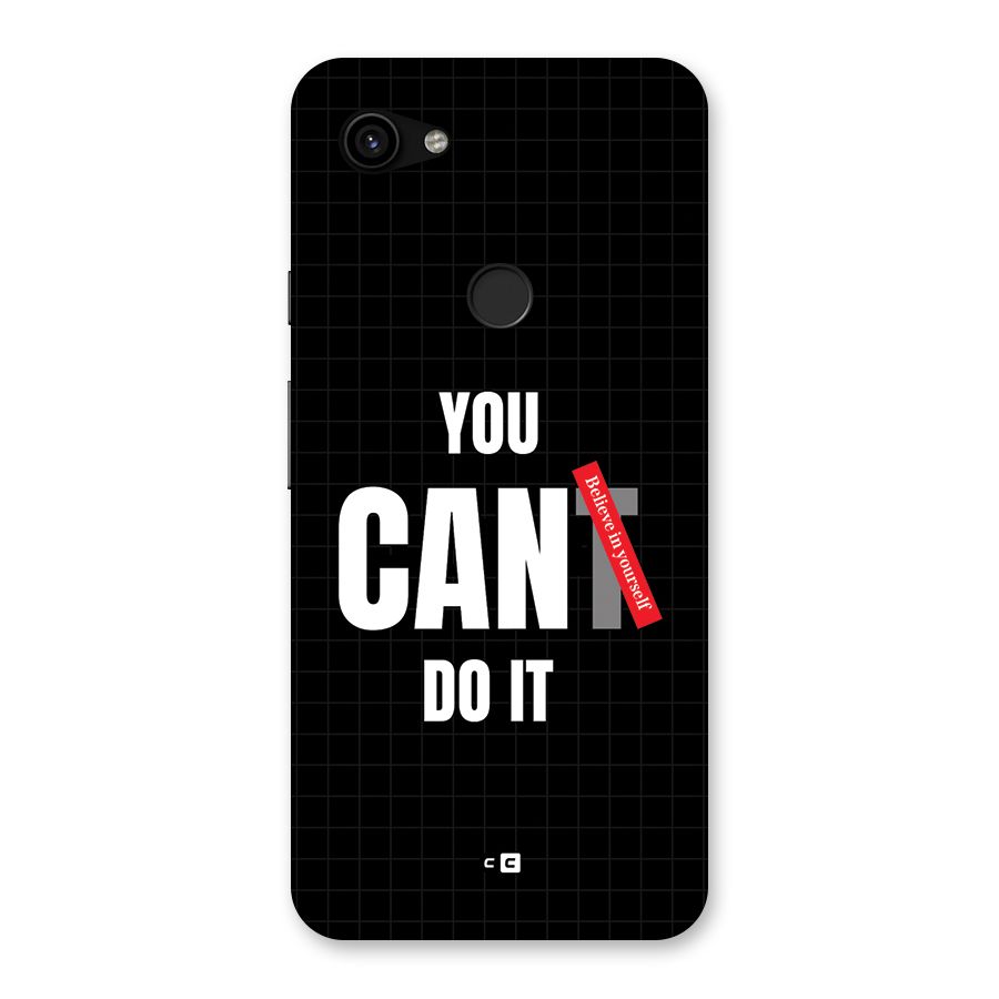 You Can Do It Back Case for Google Pixel 3a XL