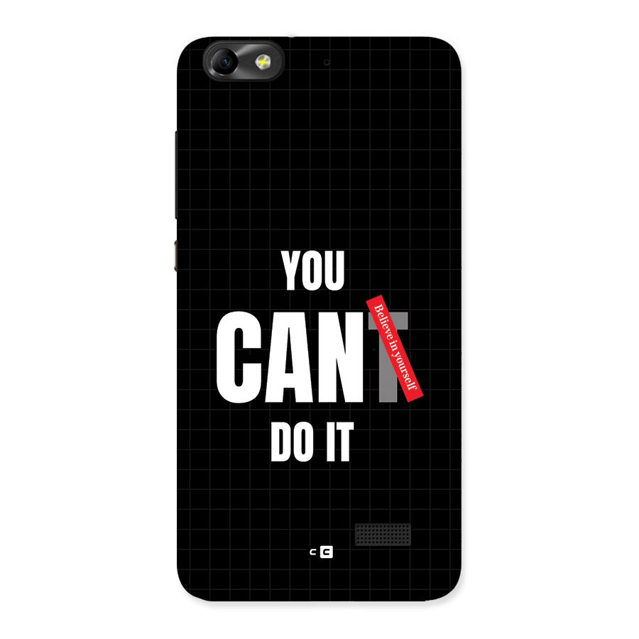 You Can Do It Back Case for Honor 4C