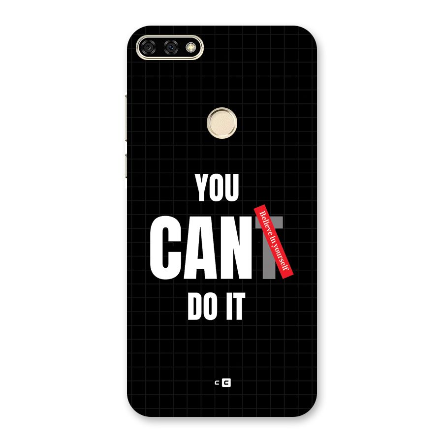 You Can Do It Back Case for Honor 7A