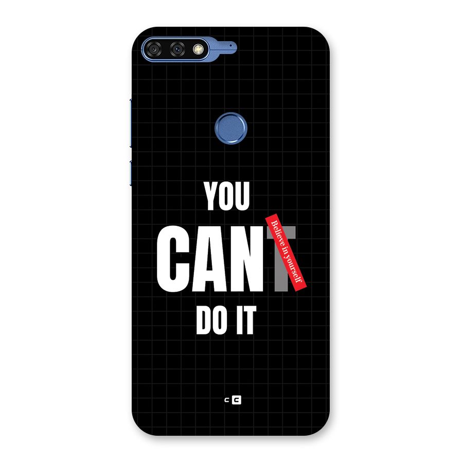 You Can Do It Back Case for Honor 7C