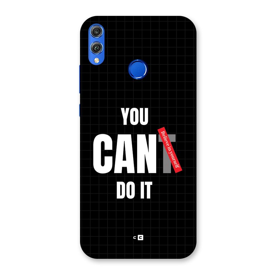 You Can Do It Back Case for Honor 8X