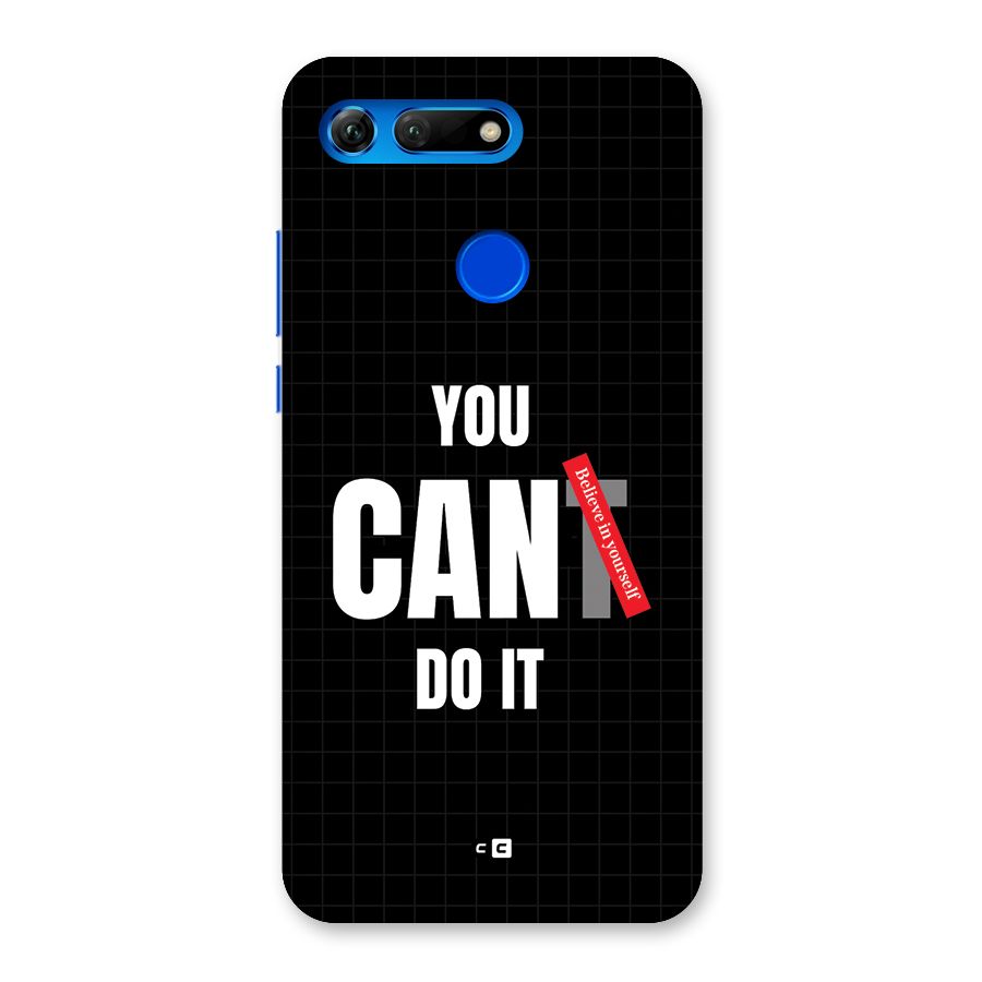 You Can Do It Back Case for Honor View 20