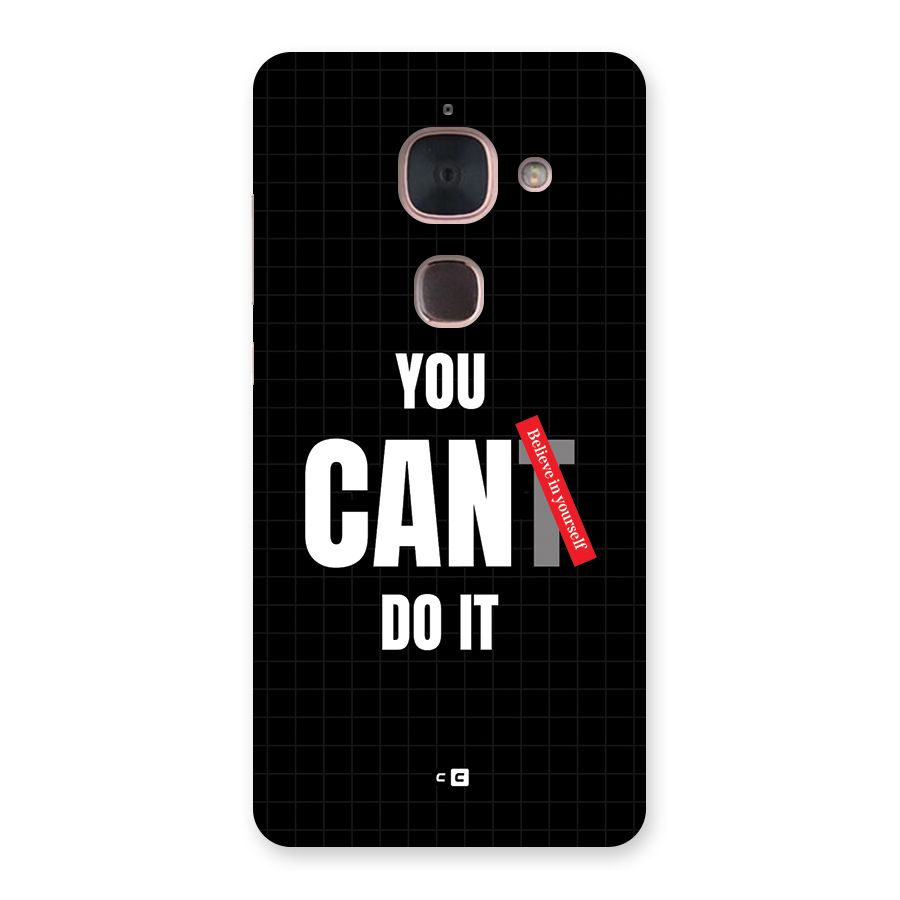 You Can Do It Back Case for Le Max 2