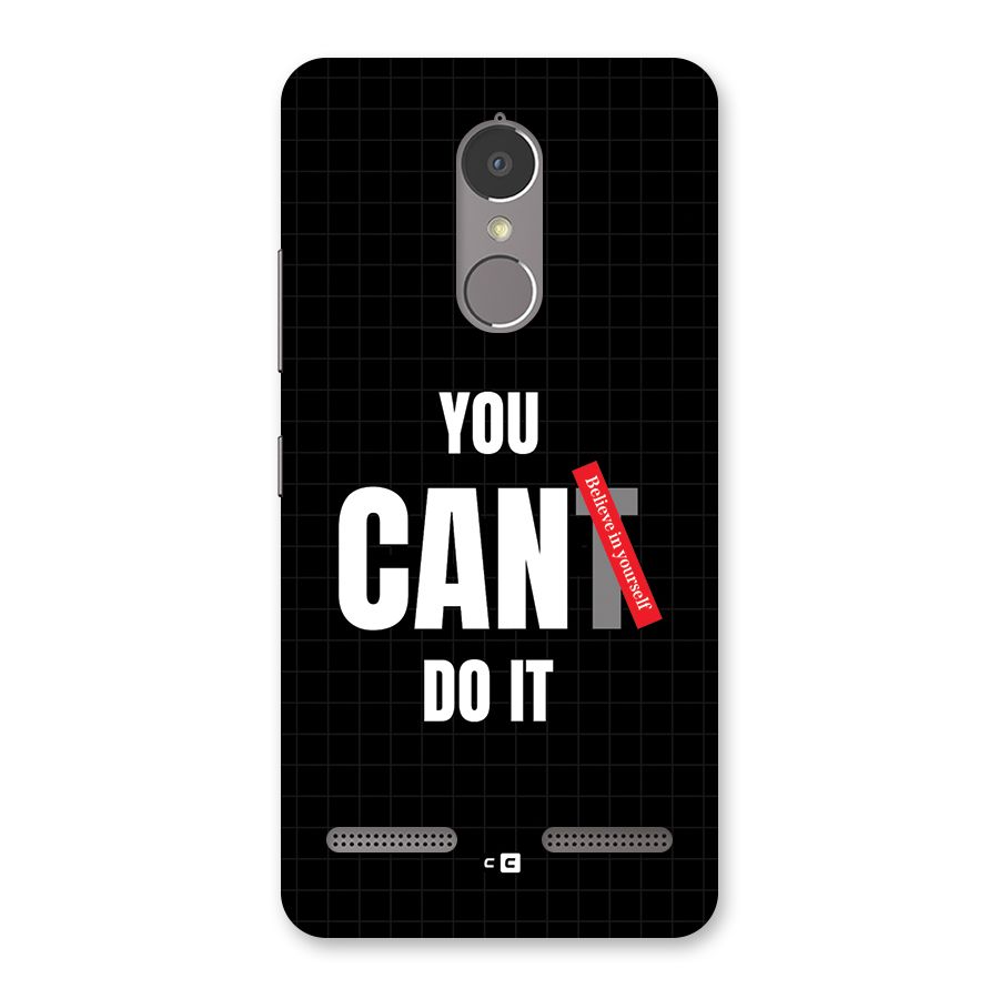 You Can Do It Back Case for Lenovo K6