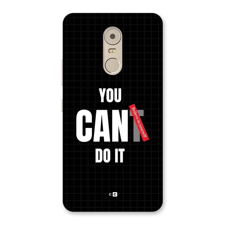 You Can Do It Back Case for Lenovo K6 Note