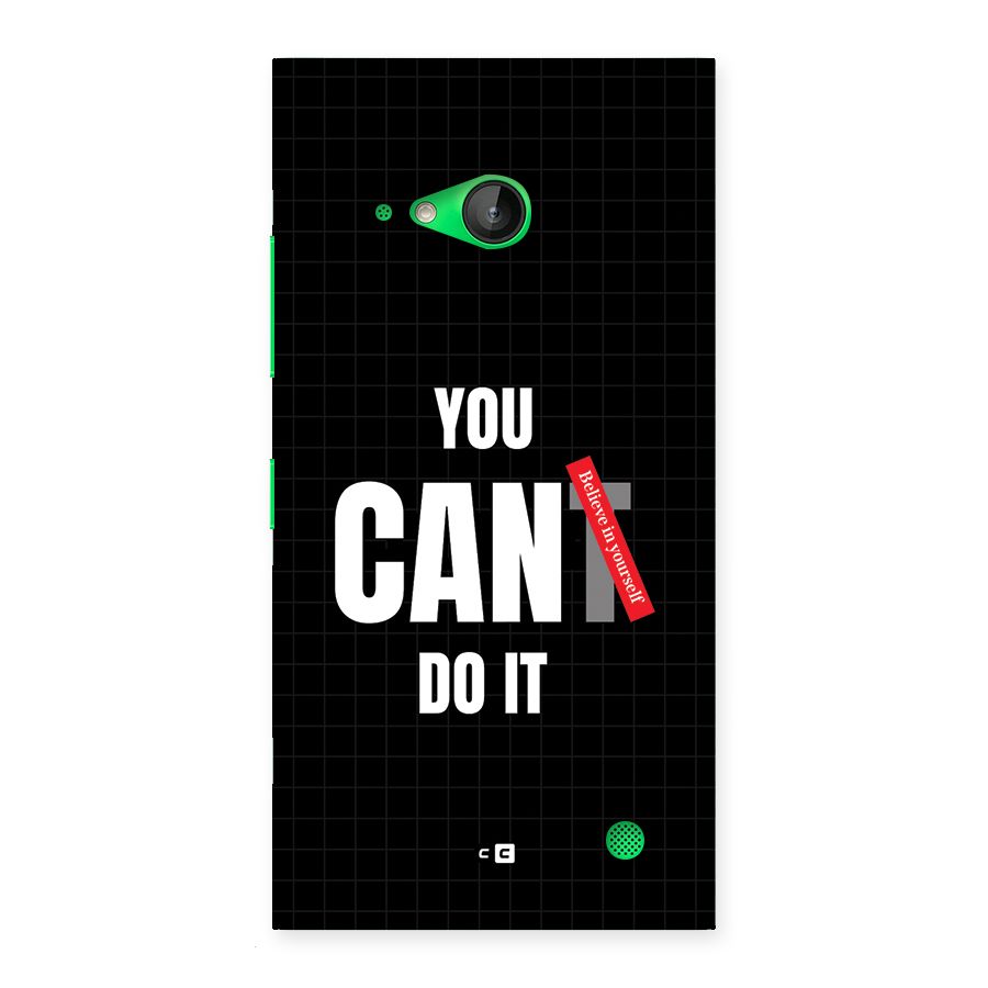 You Can Do It Back Case for Lumia 730