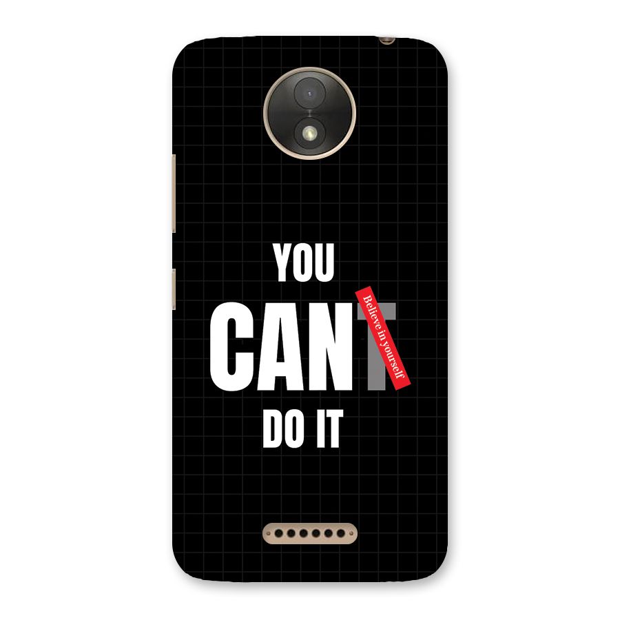 You Can Do It Back Case for Moto C Plus