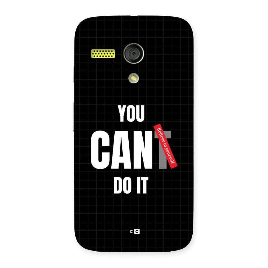 You Can Do It Back Case for Moto G