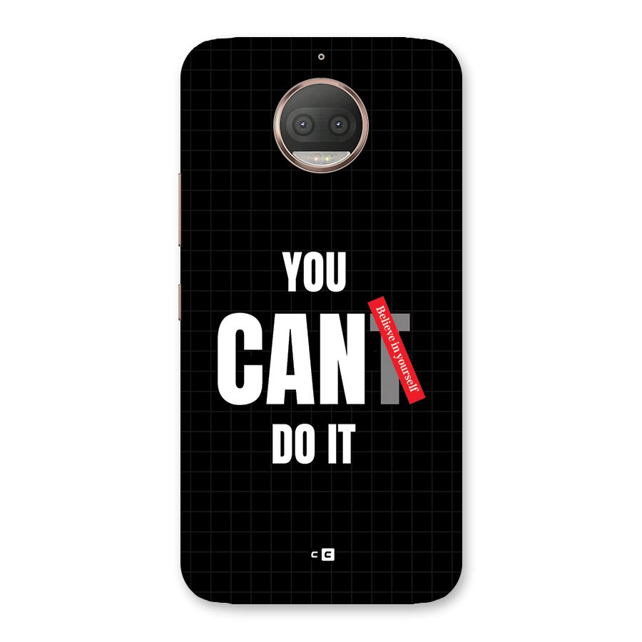 You Can Do It Back Case for Moto G5s Plus