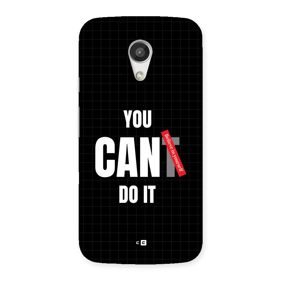 You Can Do It Back Case for Moto G 2nd Gen