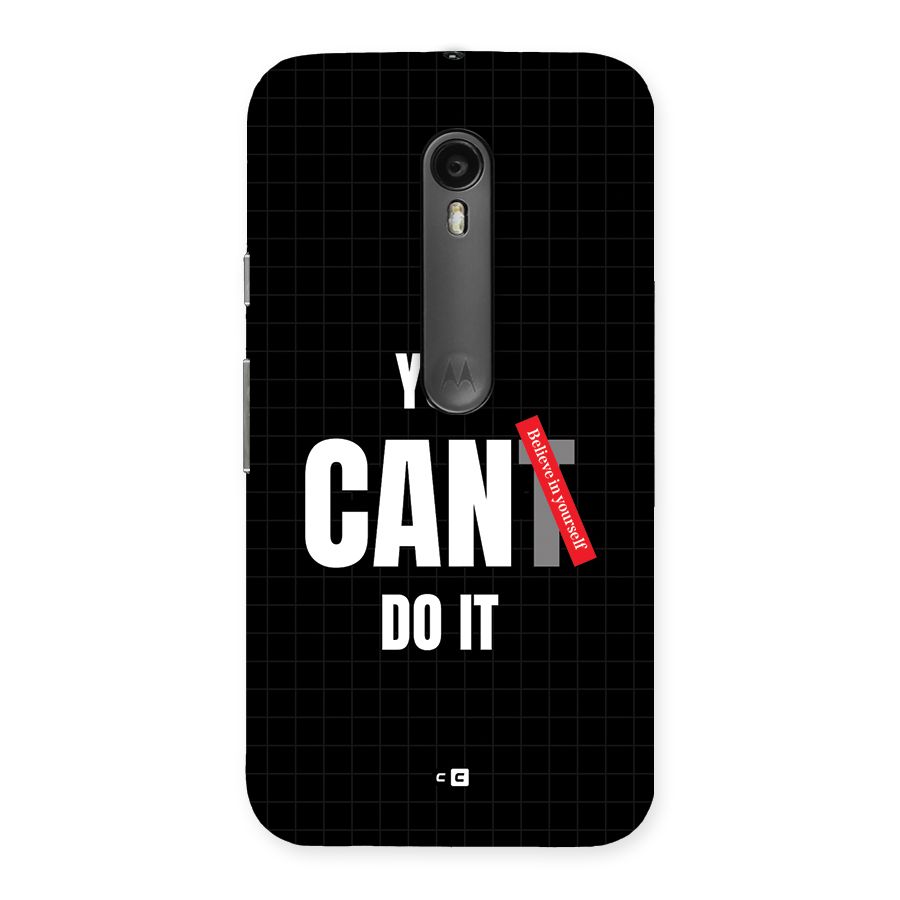 You Can Do It Back Case for Moto G Turbo