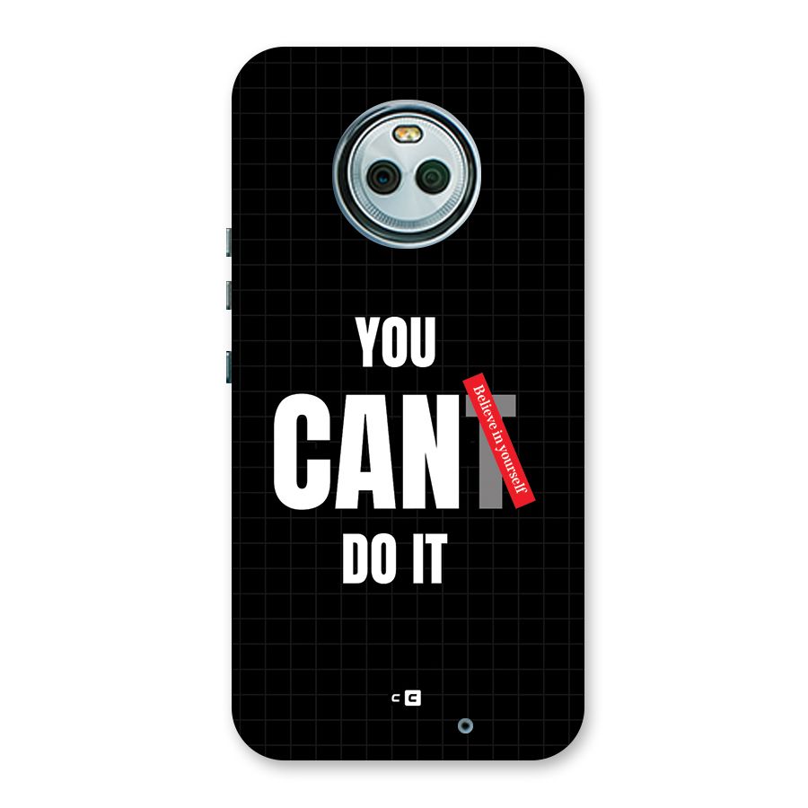 You Can Do It Back Case for Moto X4