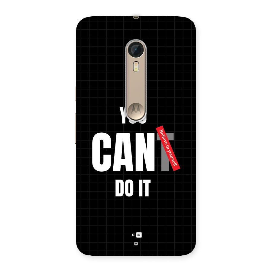You Can Do It Back Case for Moto X Style