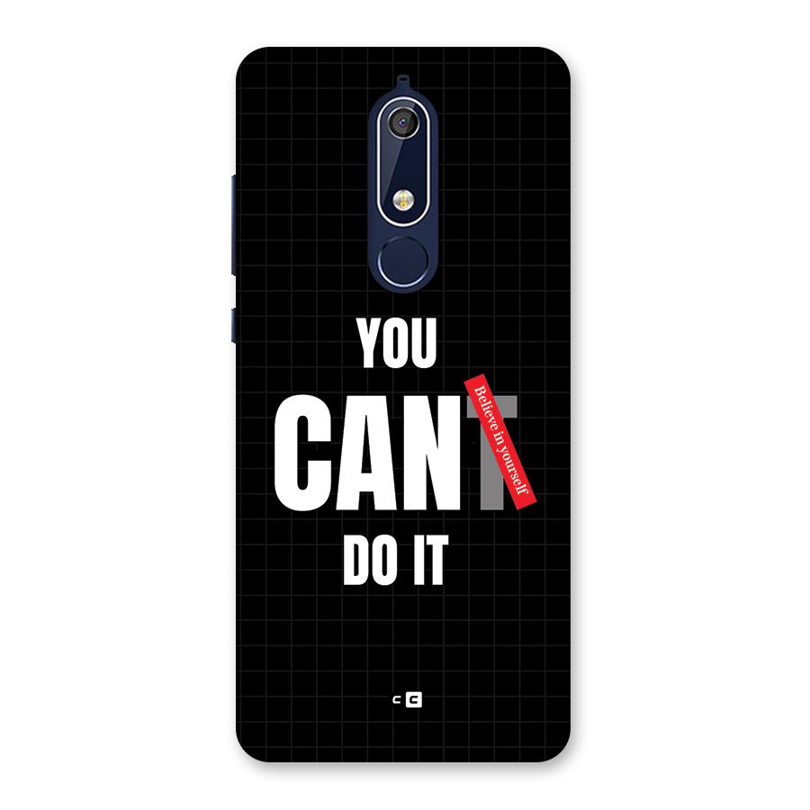 You Can Do It Back Case for Nokia 5.1