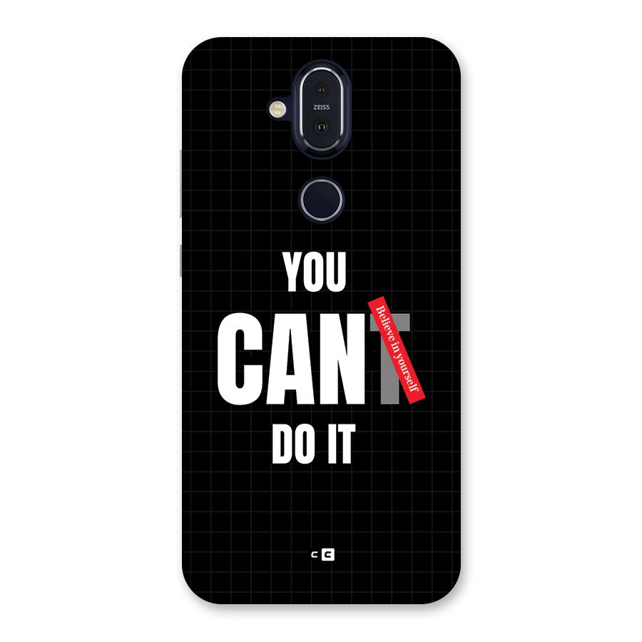 You Can Do It Back Case for Nokia 8.1