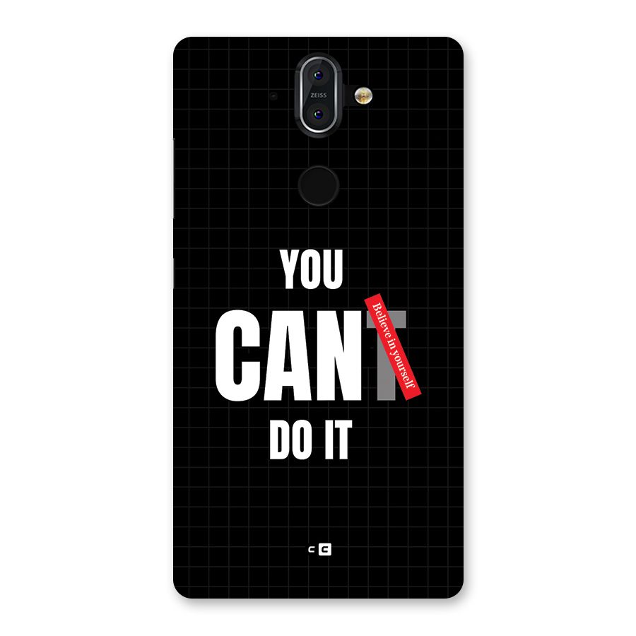 You Can Do It Back Case for Nokia 8 Sirocco