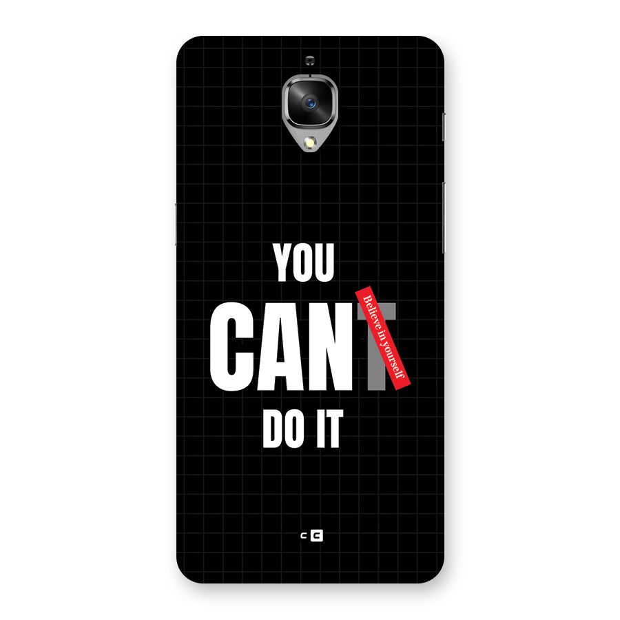 You Can Do It Back Case for OnePlus 3T