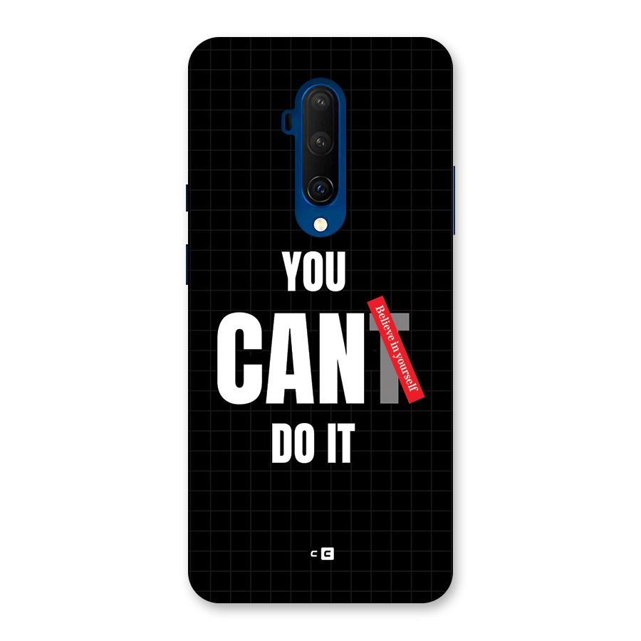 You Can Do It Back Case for OnePlus 7T Pro
