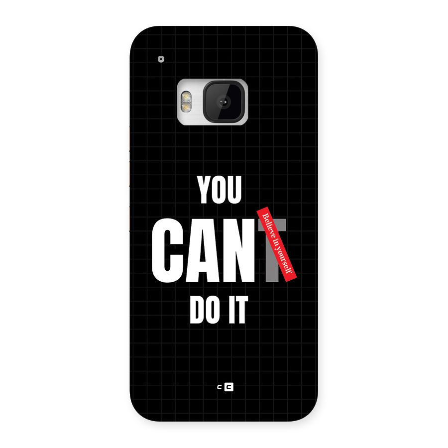 You Can Do It Back Case for One M9