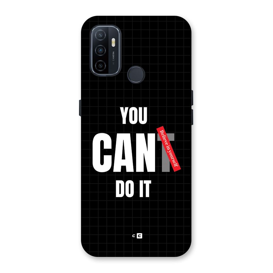 You Can Do It Back Case for Oppo A33 (2020)