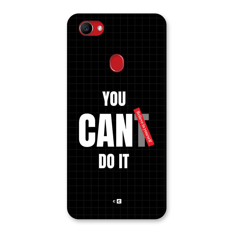 You Can Do It Back Case for Oppo F7