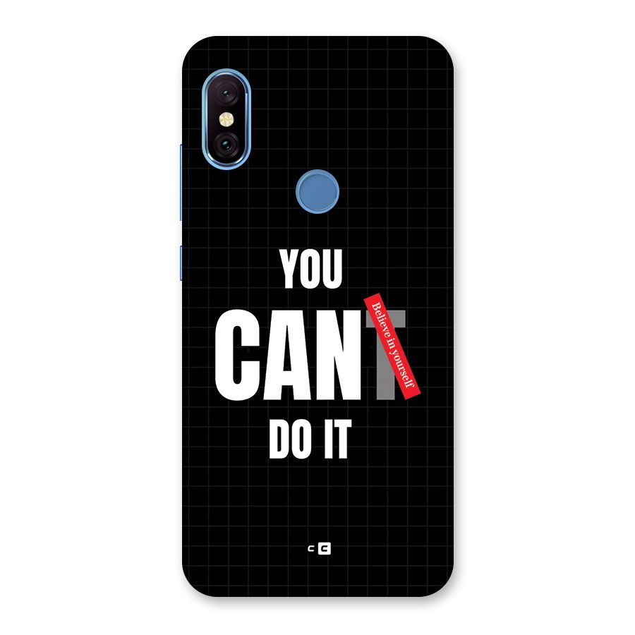 You Can Do It Back Case for Redmi Note 6 Pro