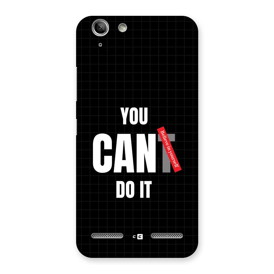You Can Do It Back Case for Vibe K5