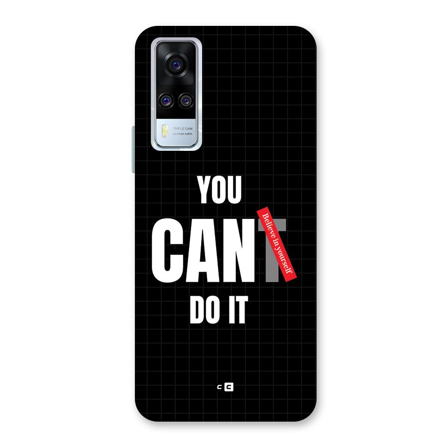 You Can Do It Back Case for Vivo Y31