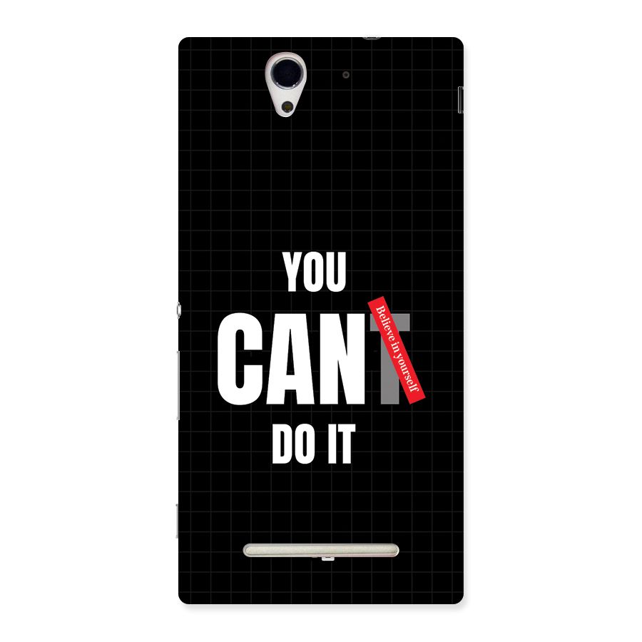 You Can Do It Back Case for Xperia C3