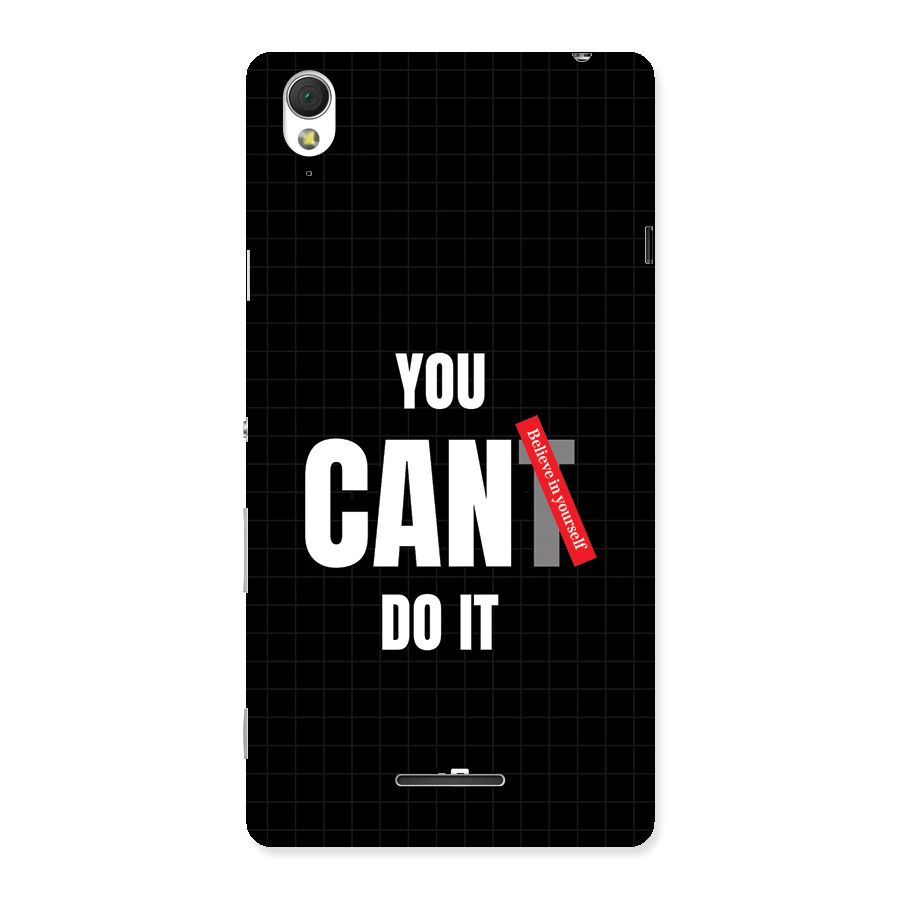 You Can Do It Back Case for Xperia T3