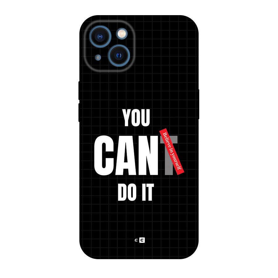 You Can Do It Back Case for iPhone 13