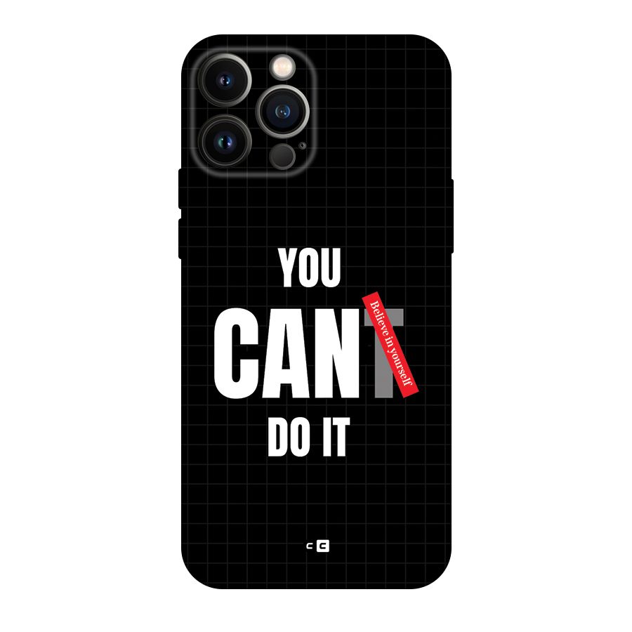 You Can Do It Back Case for iPhone 13 Pro Max
