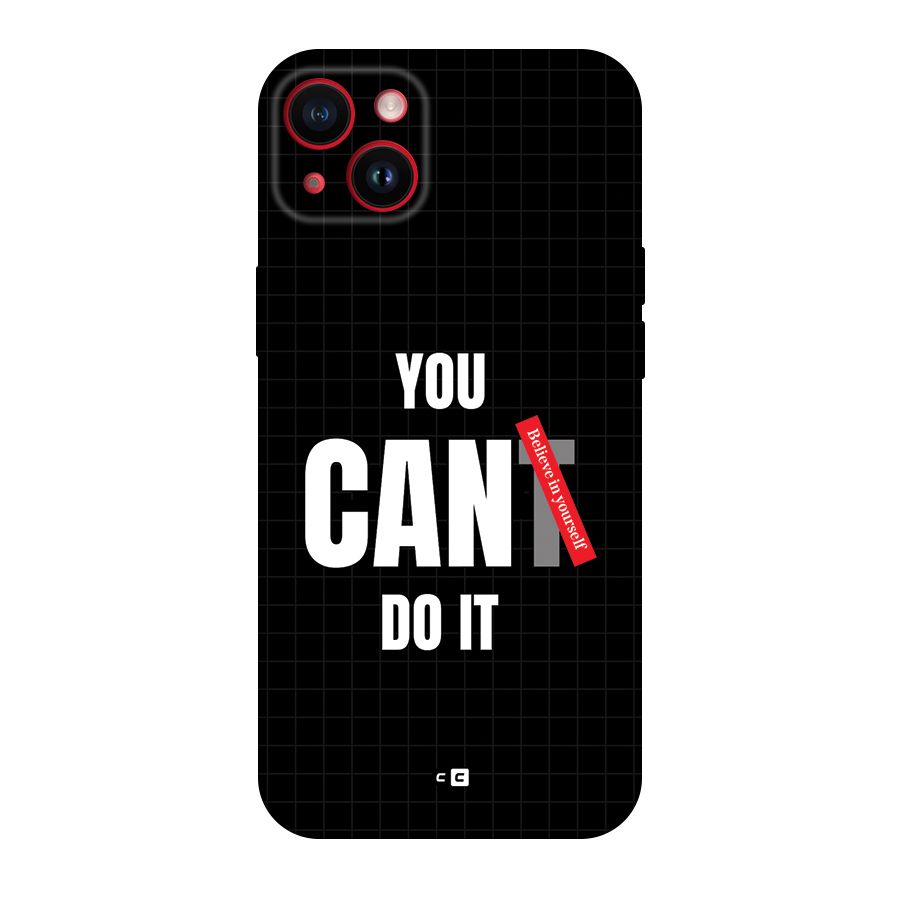 You Can Do It Back Case for iPhone 14 Plus