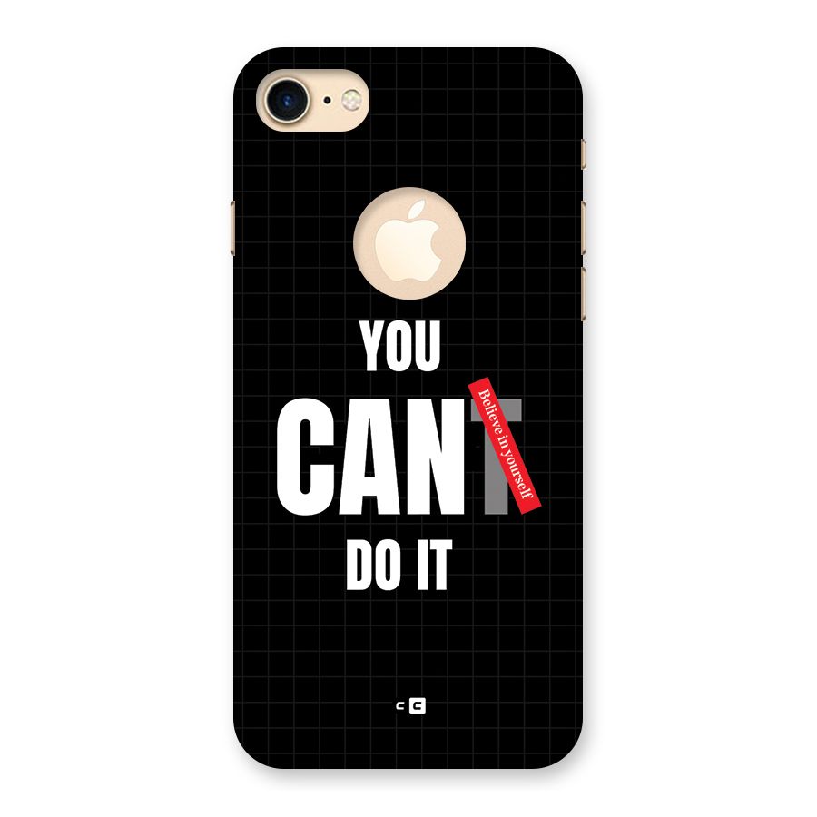 You Can Do It Back Case for iPhone 8 Logo Cut