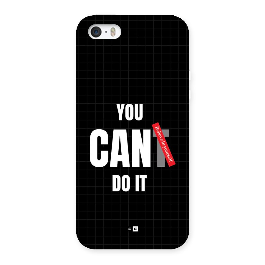 You Can Do It Back Case for iPhone SE 2016