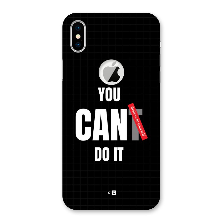 You Can Do It Back Case for iPhone XS Logo Cut
