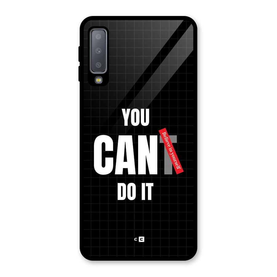 You Can Do It Glass Back Case for Galaxy A7 (2018)