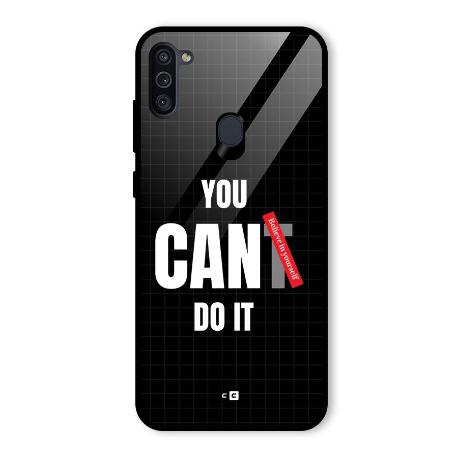 You Can Do It Glass Back Case for Galaxy M11