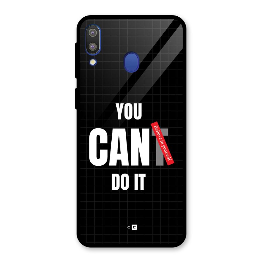 You Can Do It Glass Back Case for Galaxy M20