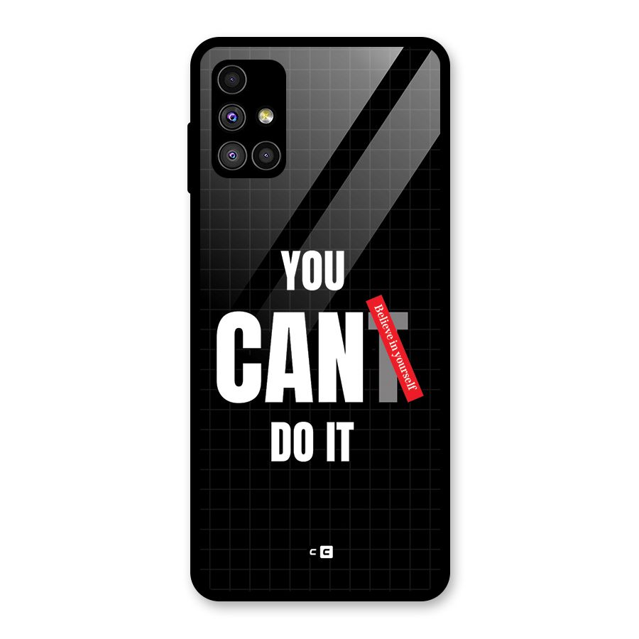 You Can Do It Glass Back Case for Galaxy M51