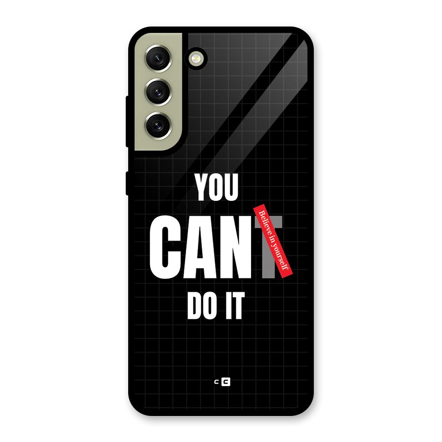 You Can Do It Glass Back Case for Galaxy S21 FE 5G