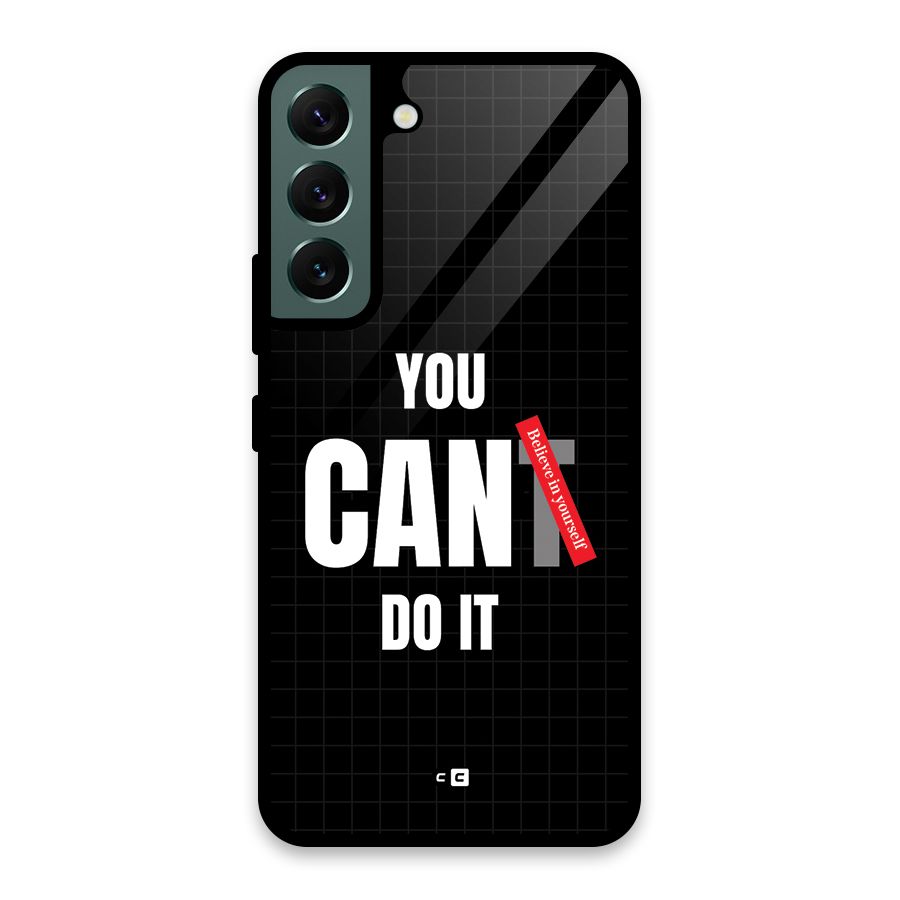 You Can Do It Glass Back Case for Galaxy S22 5G