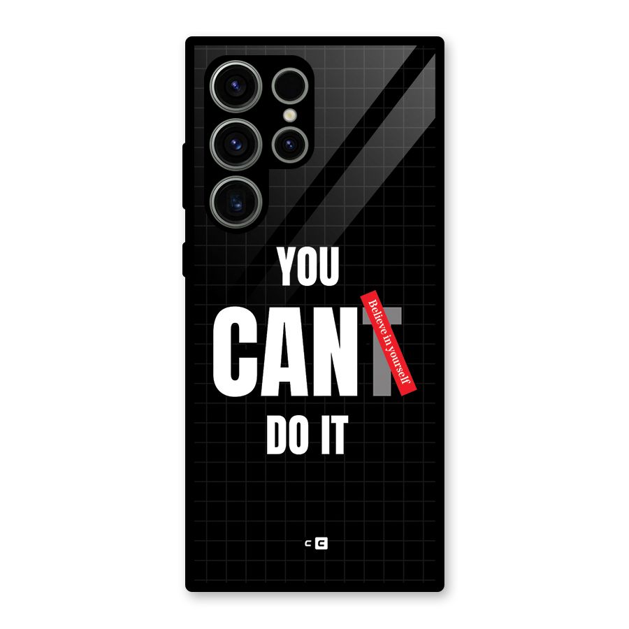 You Can Do It Glass Back Case for Galaxy S23 Ultra