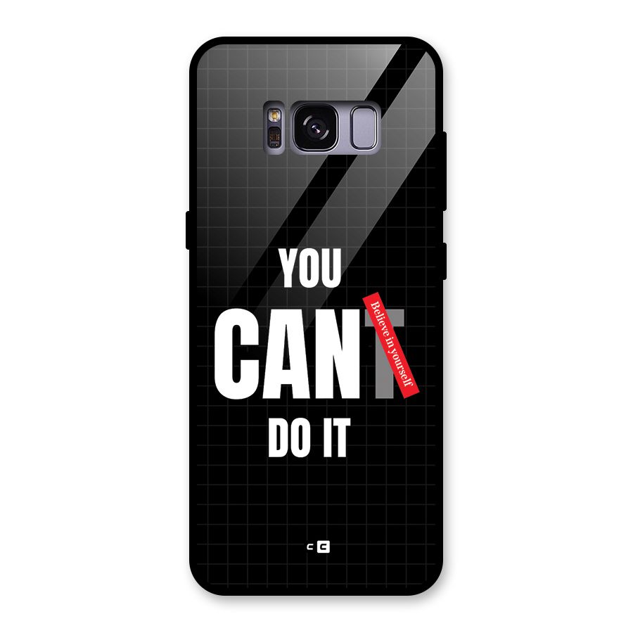 You Can Do It Glass Back Case for Galaxy S8