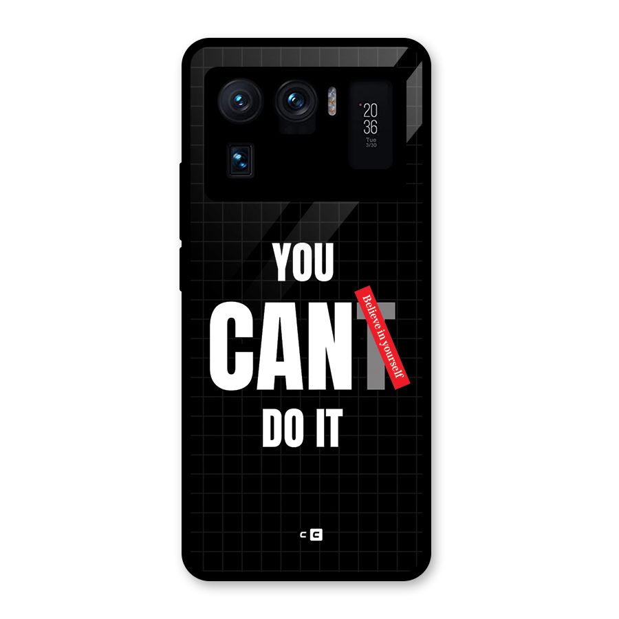You Can Do It Glass Back Case for Mi 11 Ultra
