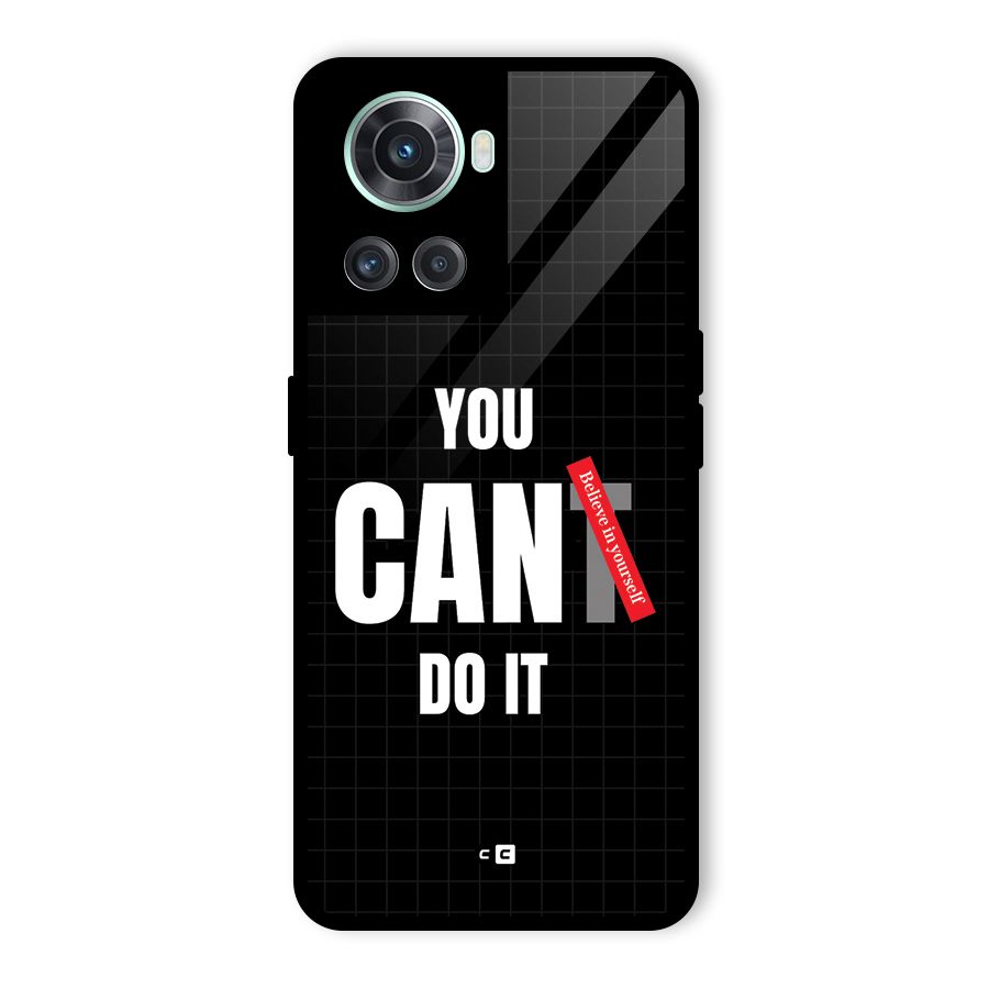 You Can Do It Glass Back Case for OnePlus 10R