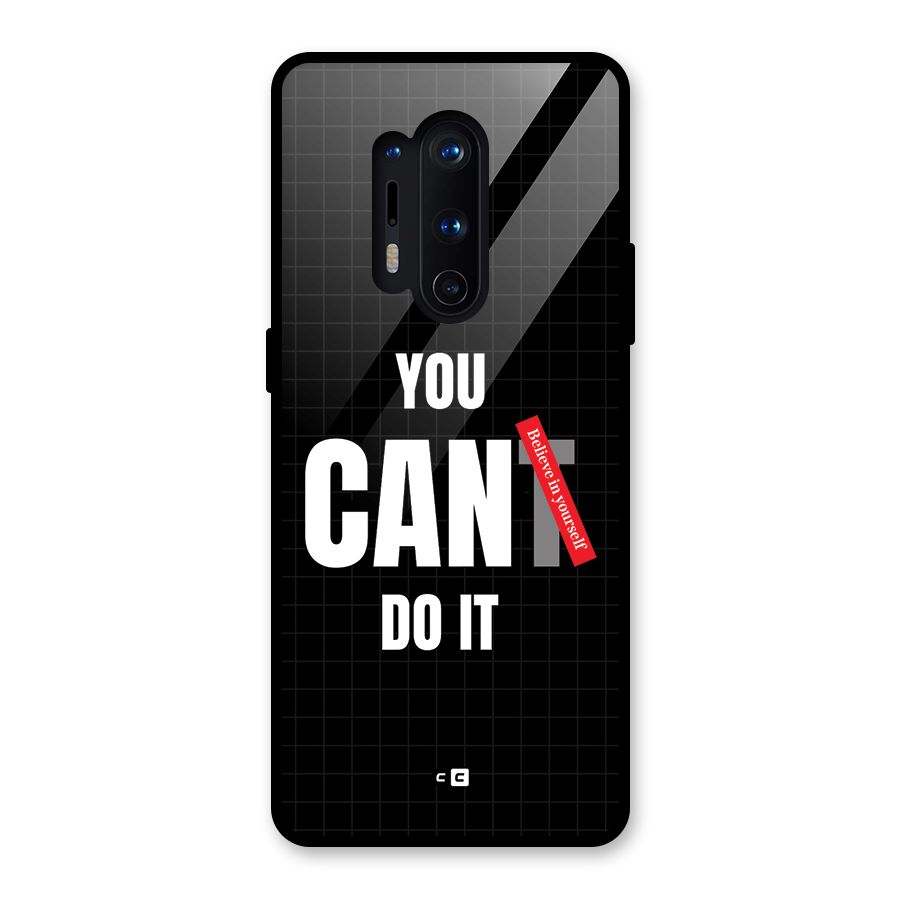 You Can Do It Glass Back Case for OnePlus 8 Pro