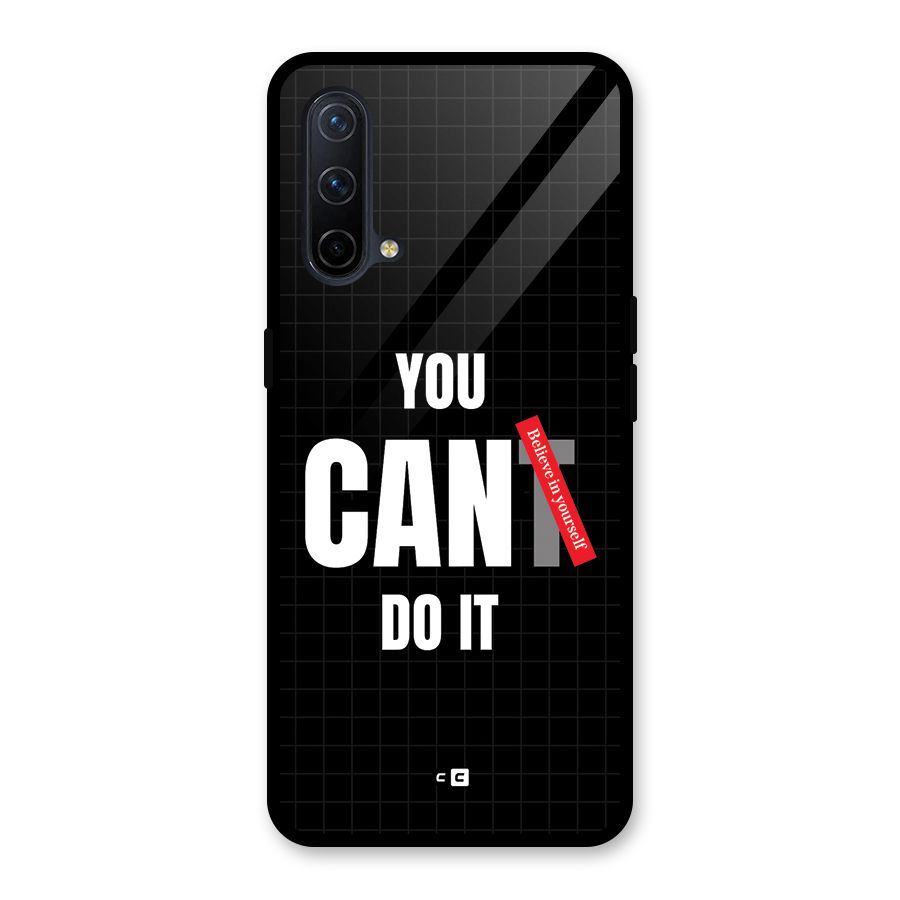 You Can Do It Glass Back Case for OnePlus Nord CE 5G